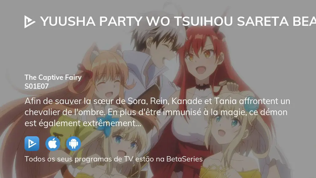 Yuusha Party wo Tsuihou sareta Beast Tamer, Saikyoushu no Nekomimi Shoujo  to Deau – Temporada 1 - Animes BR