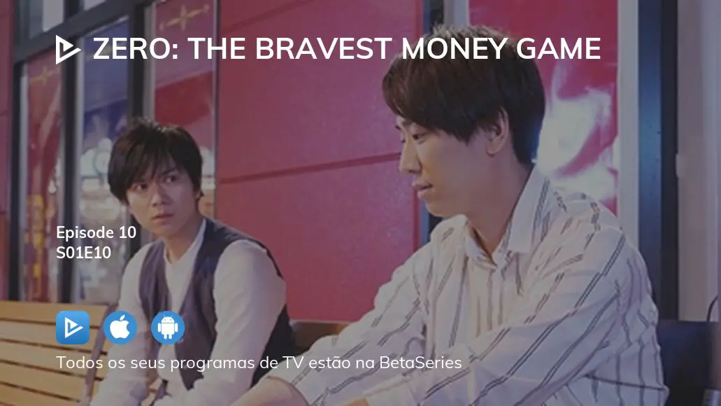 Série: Zero: The Bravest Money Game Onde assistir: Telegram #drama #th