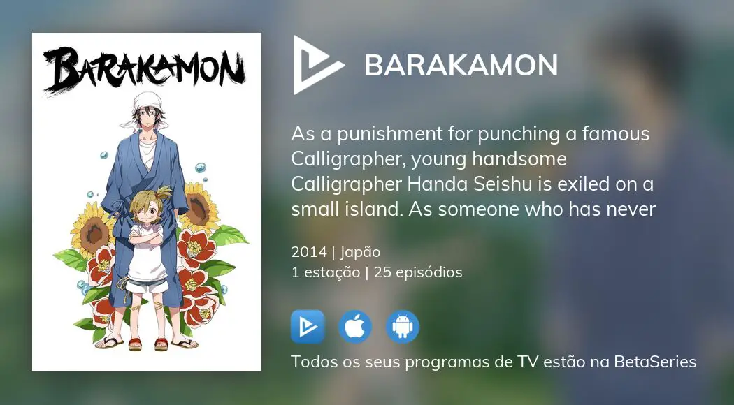 Onde assistir à série de TV Barakamon em streaming on-line?