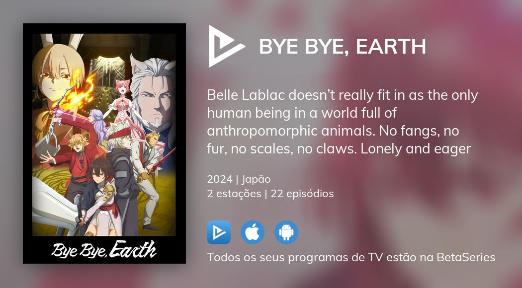 Assista ao streaming de Bye Bye, Earth