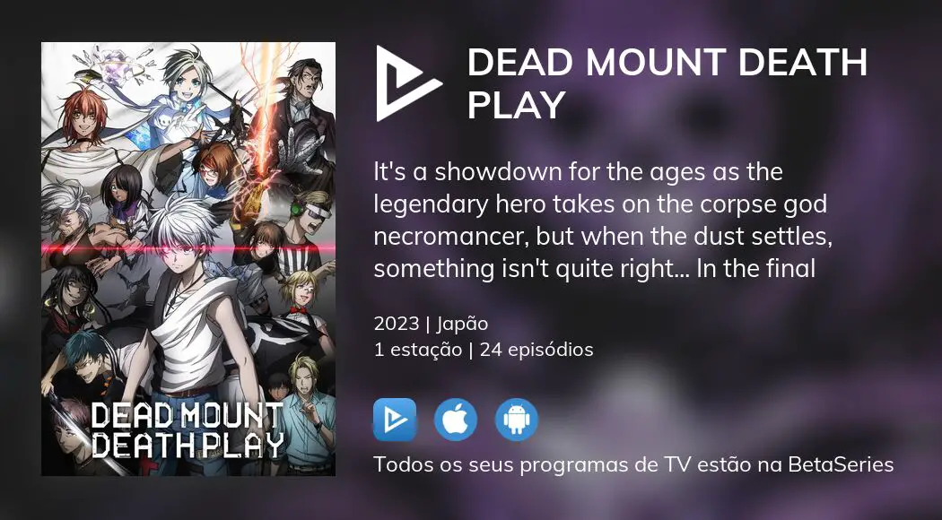Assistir Dead Mount Death Play - Todos os Episódios