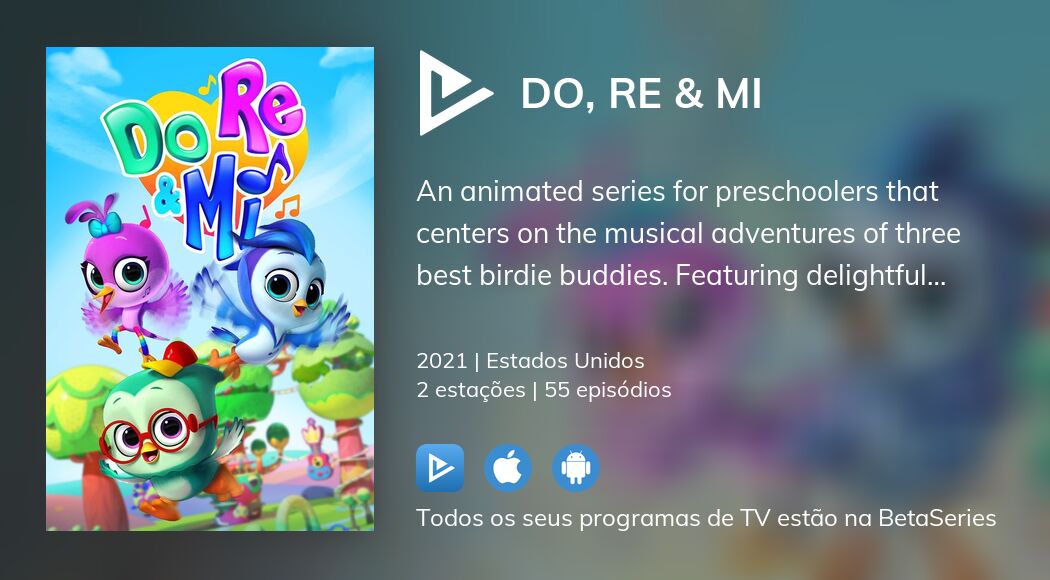Assista ao streaming de Do, Re & Mi
