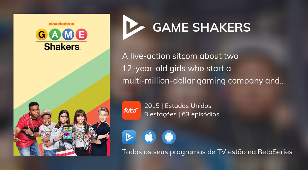 Assista ao streaming de Game Shakers