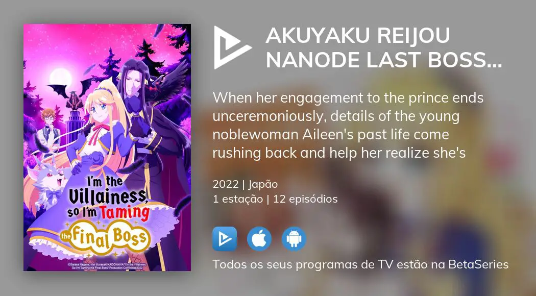 Onde assistir à série de TV Akuyaku Reijou Nanode Last Boss wo  Kattemimashita em streaming on-line?