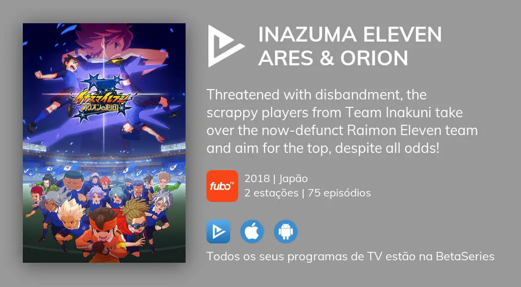 Inazuma Eleven: Ares no Tenbin Temporada 2 - streaming online