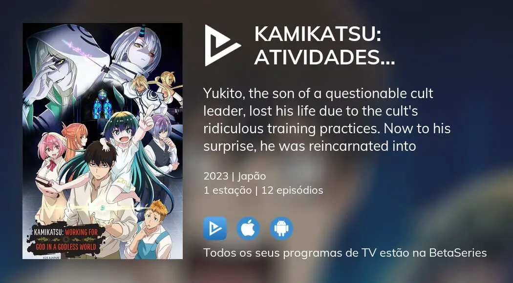 KamiKatsu: Atividades Divinas em um Mundo sem Deuses em português  brasileiro - Crunchyroll