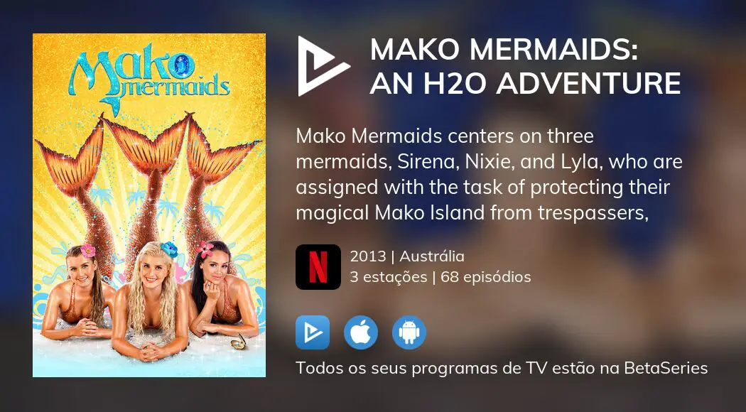 Mako Mermaids: Uma Aventura H2O