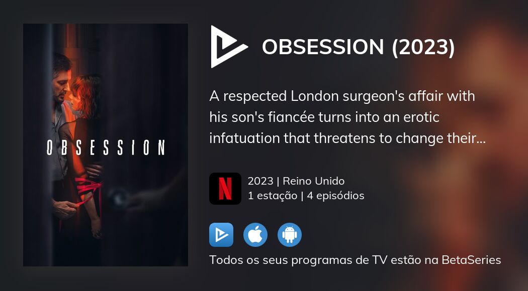Assista ao streaming de Obsession (2023)