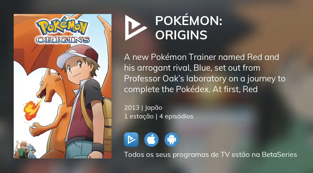 Pokémon Origins estreia na TV e relembra games Red e Blue