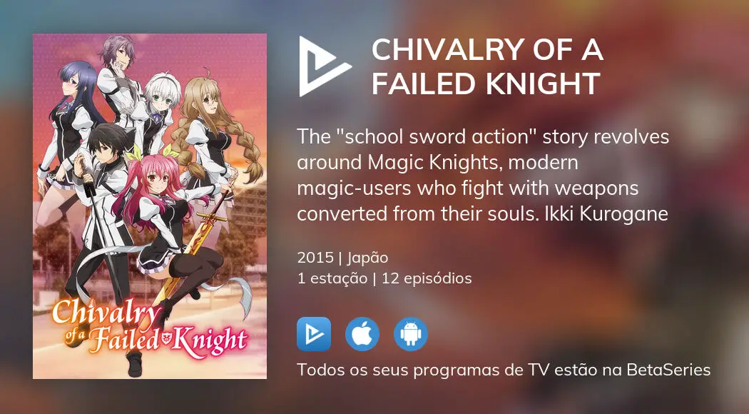 Onde assistir à série de TV Chivalry of a Failed Knight em