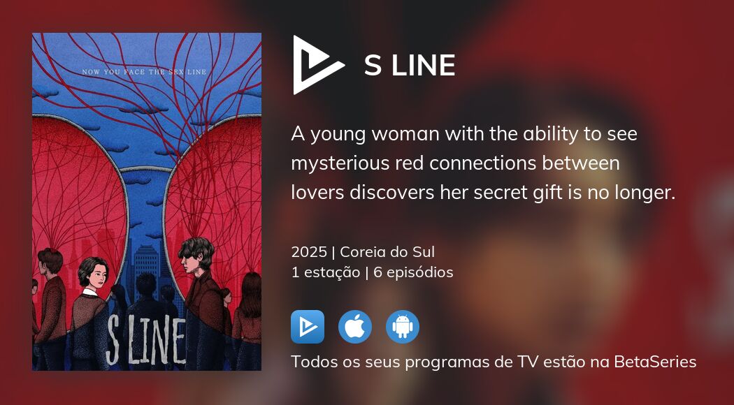 Assista ao streaming de S Line