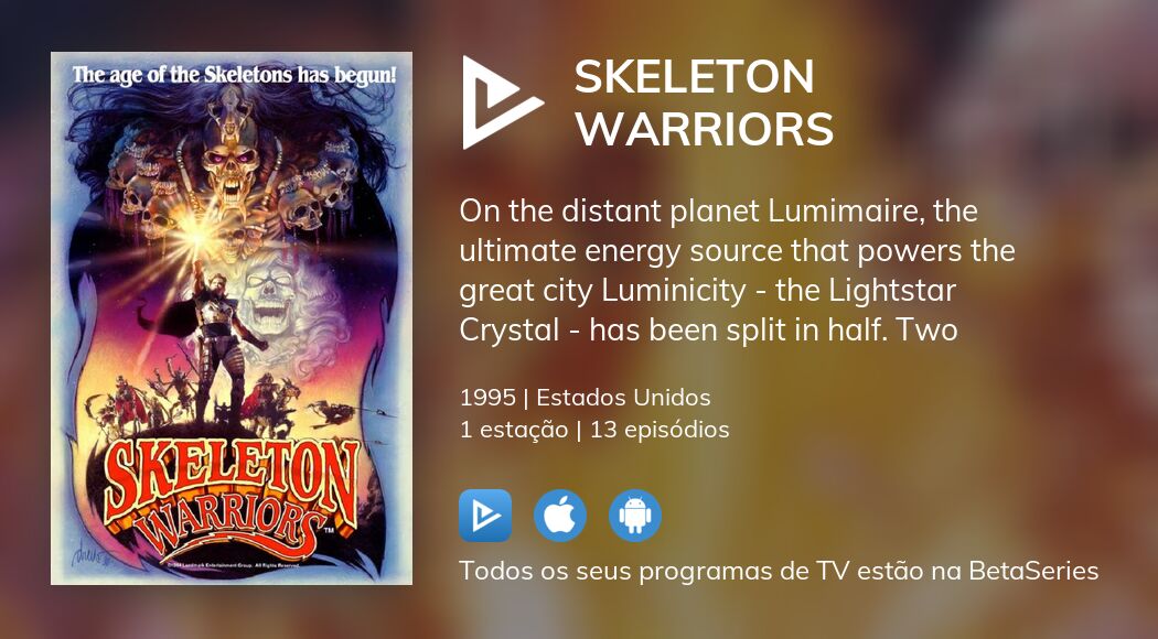 Onde assistir à série de TV Skeleton Warriors em streaming online