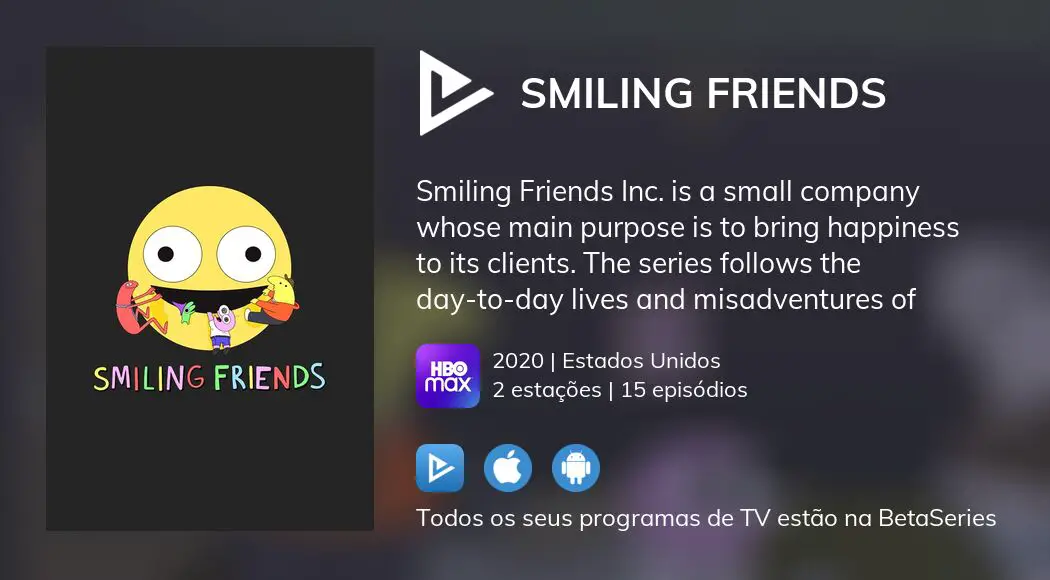 Onde assistir à série de TV Smiling Friends em streaming on-line?