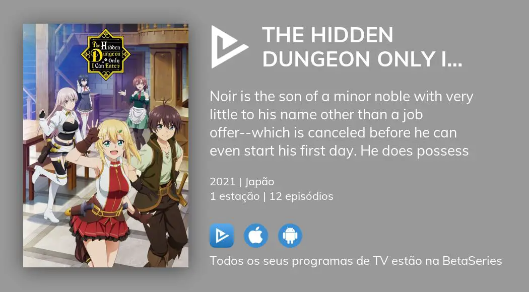 The Hidden Dungeon Only I Can Enter em português brasileiro