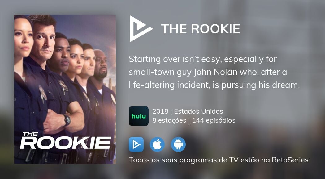 Assista ao streaming de The Rookie