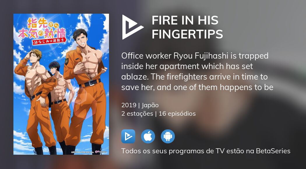 Assista ao streaming de Fire in His Fingertips