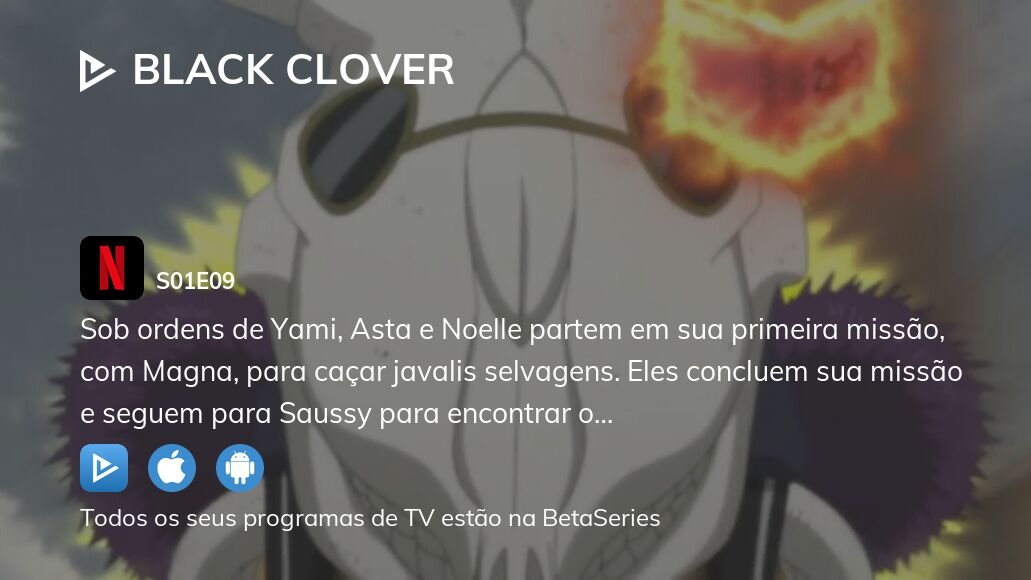 Ver Black Clover temporada 1 episódio 9 streaming