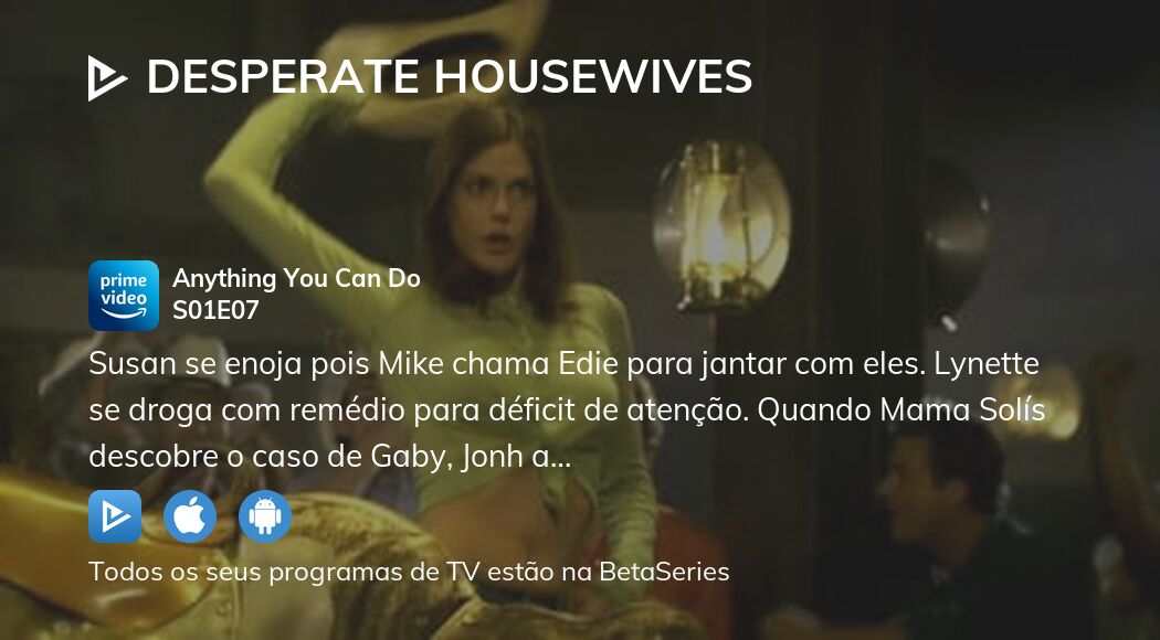 Ver Desperate Housewives temporada 1 episódio 7 streaming