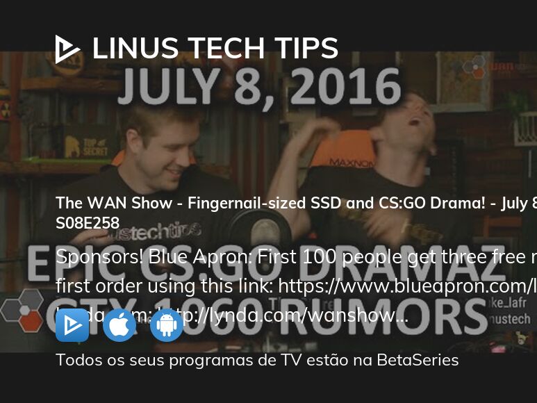 Ver Linus Tech Tips temporada 8 episódio 258 streaming