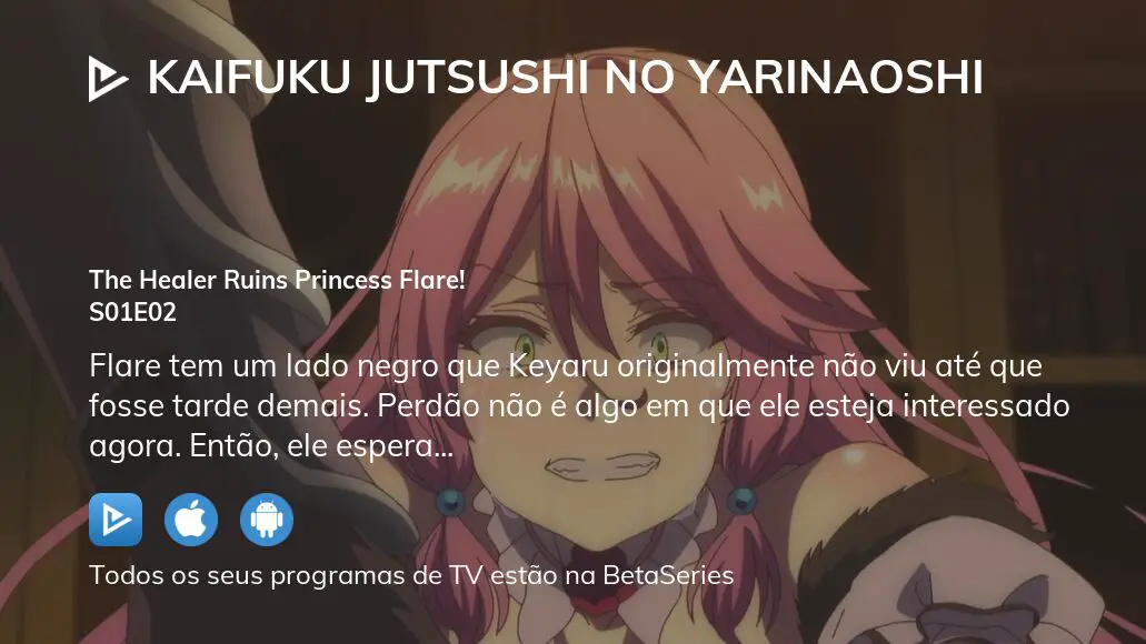 Assista Kaifuku Jutsushi No Yarinaoshi temporada 1 episódio 2 em streaming