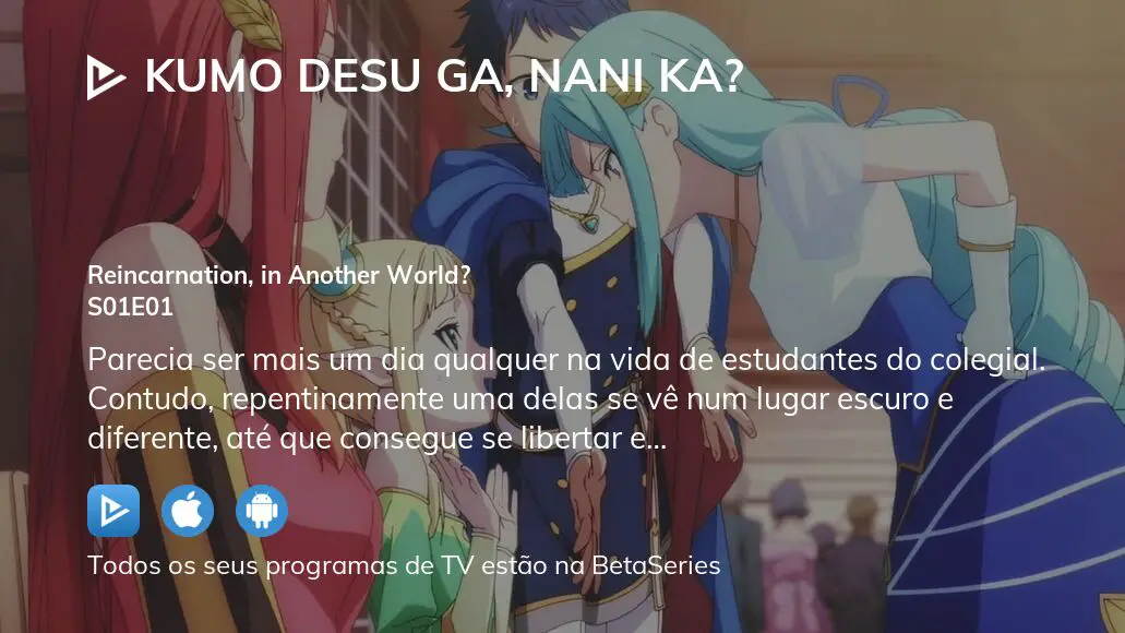 Kumo Desu ga, Nani ka? Todos os Episódios Online » Anime TV Online