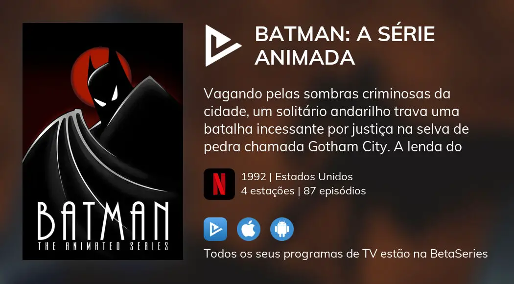 Ver episódios de Batman: A Série Animada em streaming 
