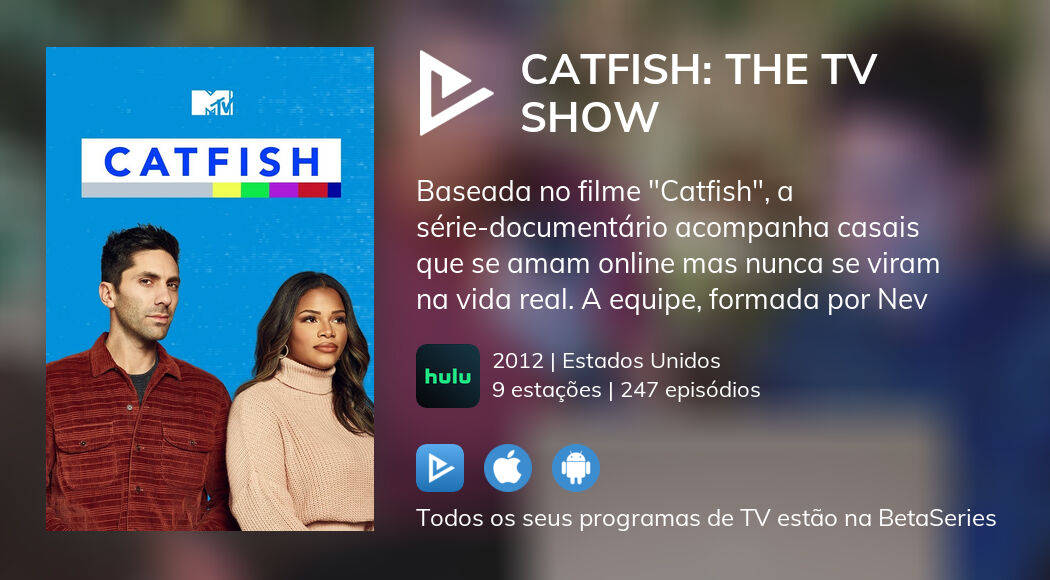 Ver Catfish A Série streaming