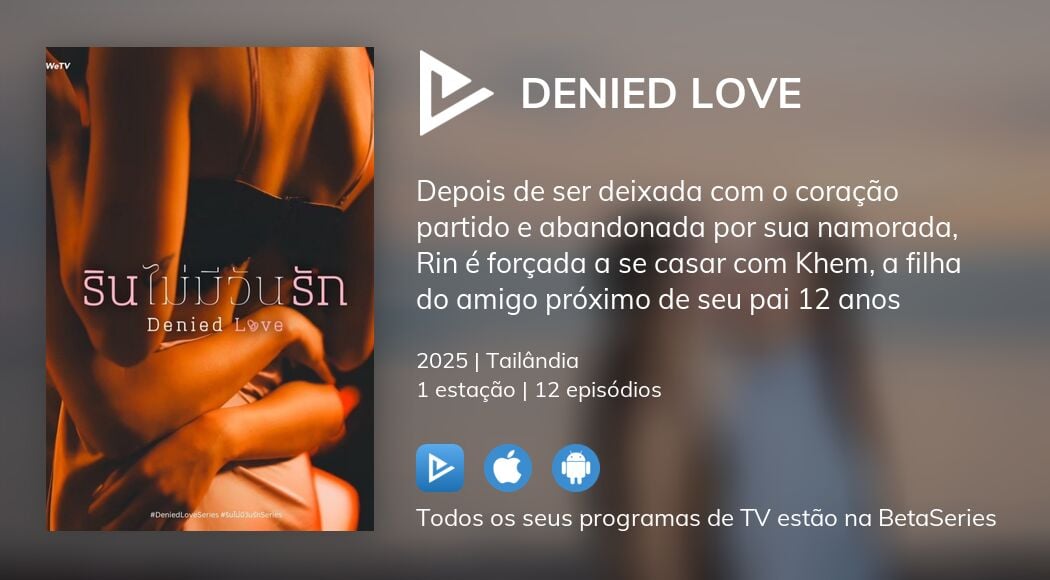 Ver Denied Love streaming