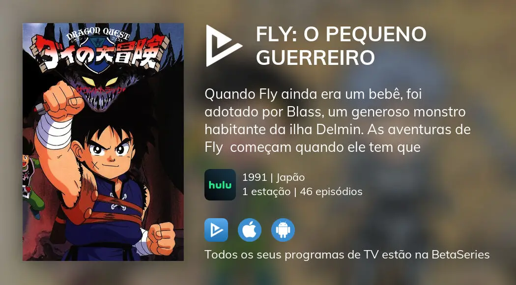 Dragon Quest: Fly o Pequeno Guerreiro Brasil.