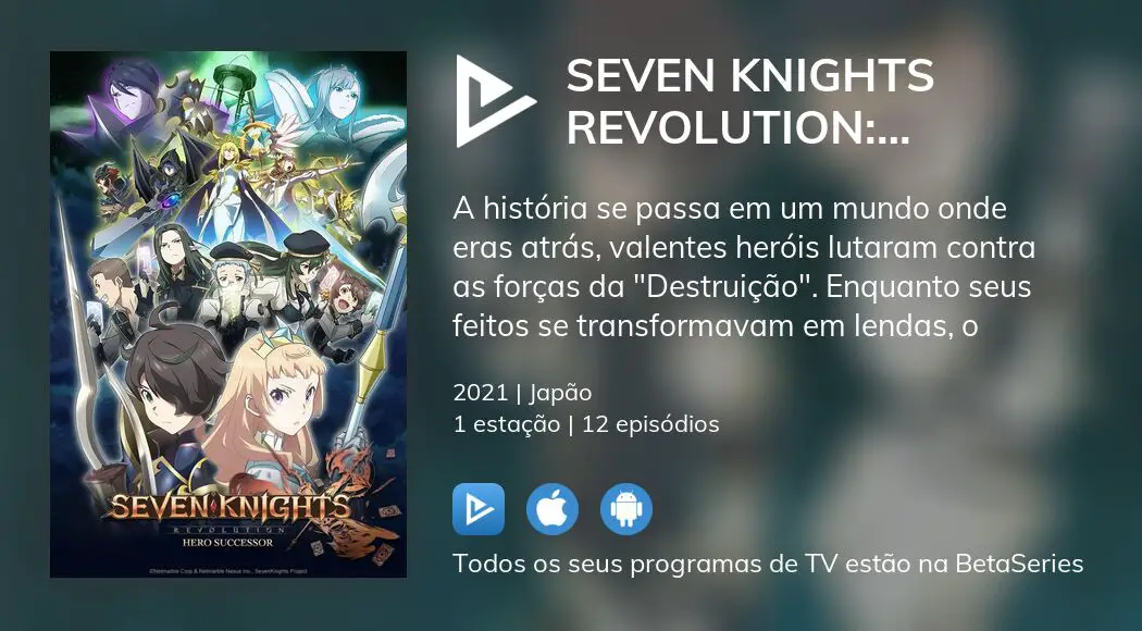 Assistir Seven Knights Revolution: Eiyuu no Keishousha Todos os Episódios  Online