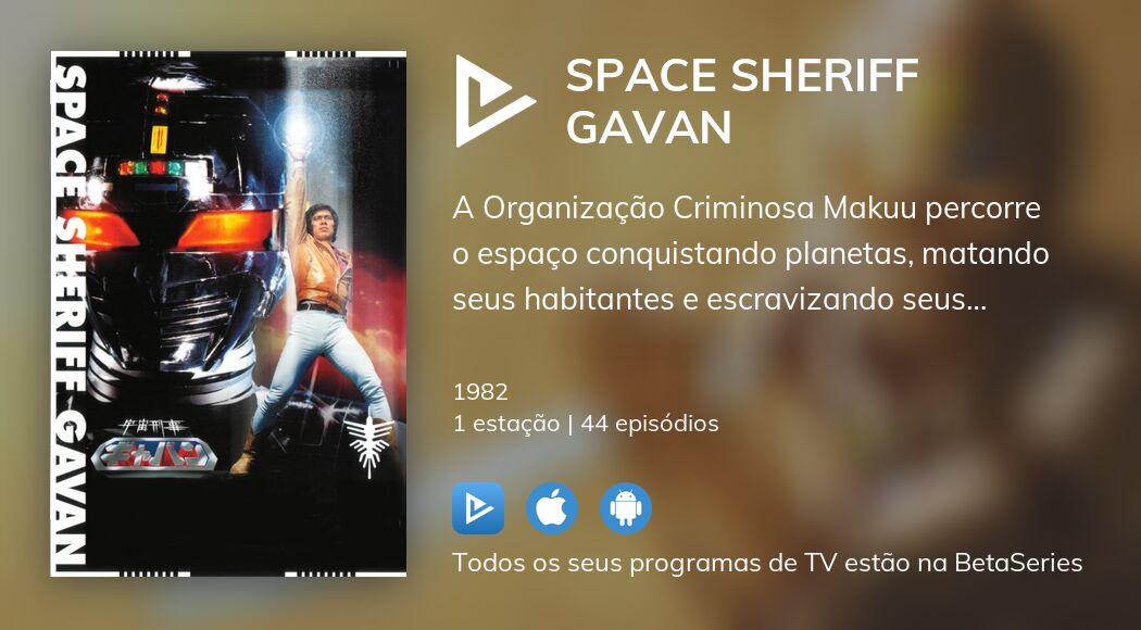 Ver Space Sheriff Gavan streaming