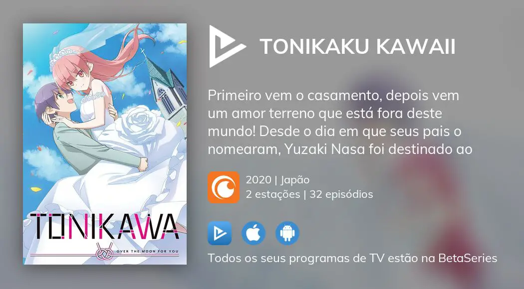 Assistir Tonikaku Kawaii Todos os episódios online.