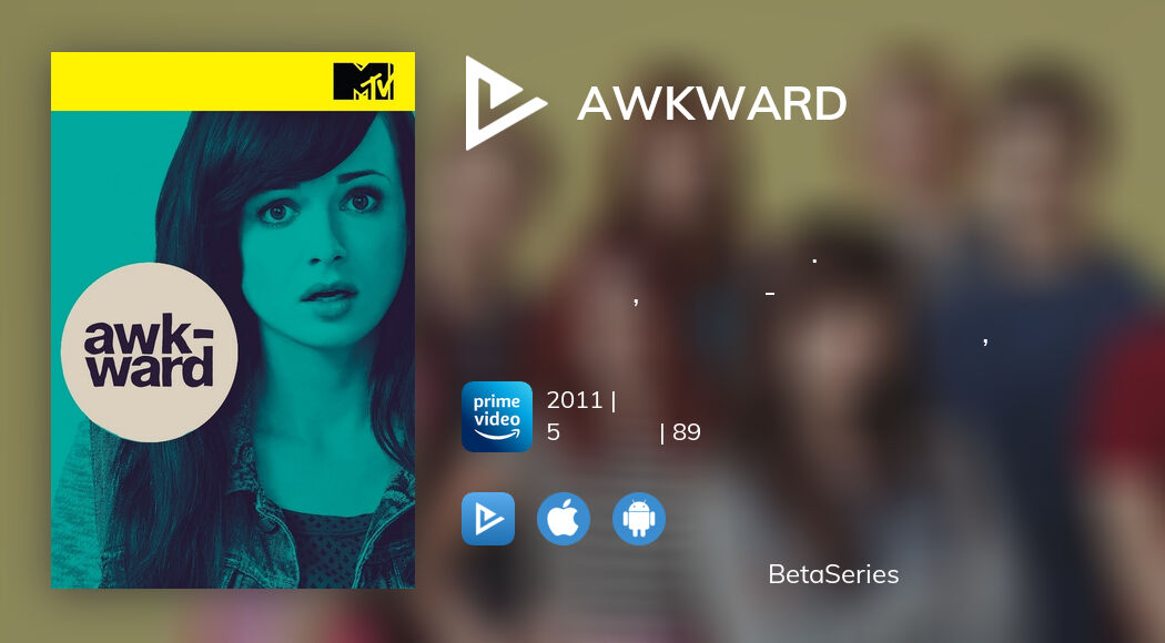 Где смотреть сериал Неуклюжая онлайн? | BetaSeries.com