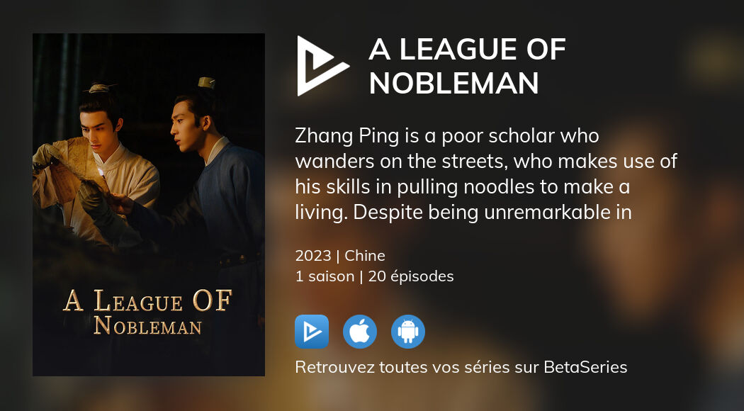 Regarder A League of Nobleman streaming
