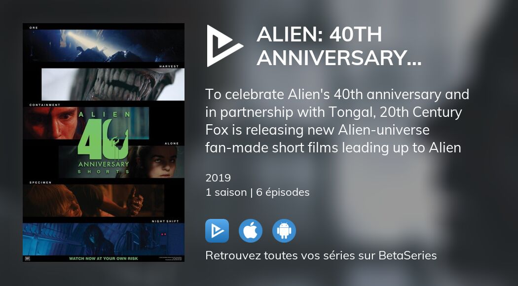 Où regarder les épisodes de Alien 40th Anniversary Shorts en streaming