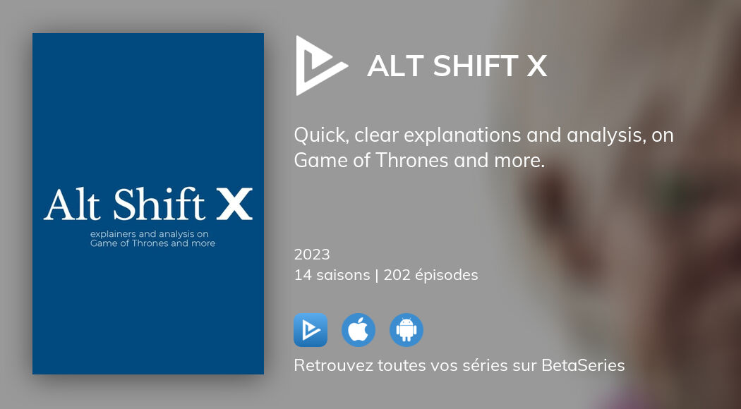 Regarder Alt Shift X streaming
