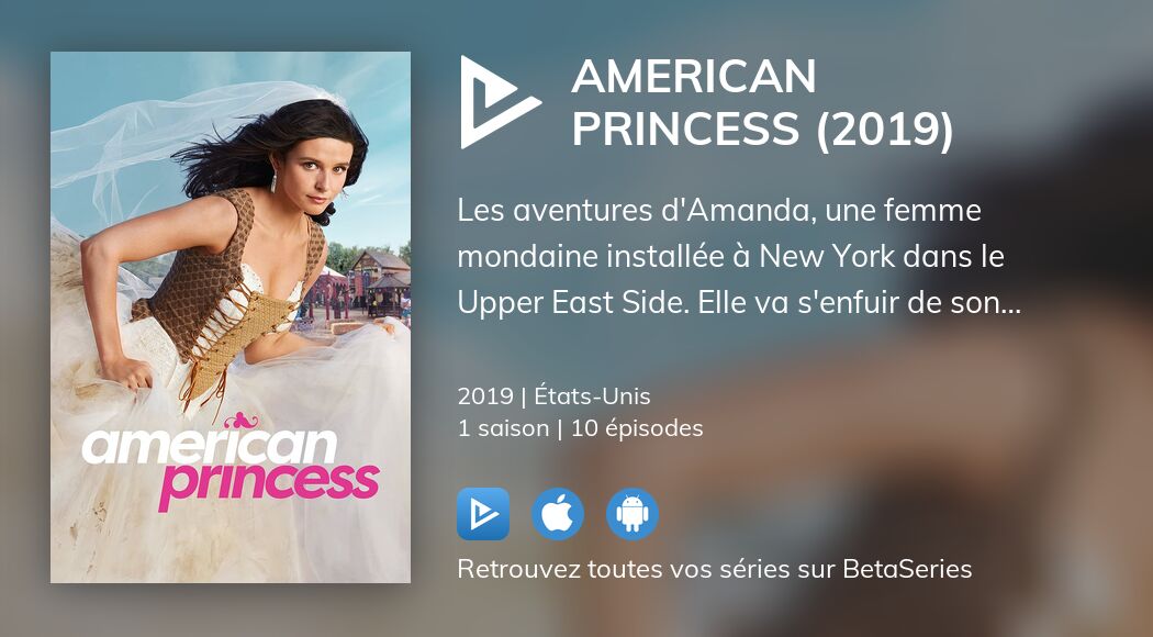 Regarder American Princess (2019) streaming