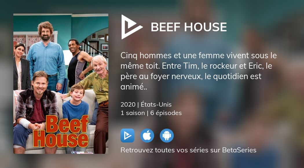 Où regarder les épisodes de Beef House en streaming complet