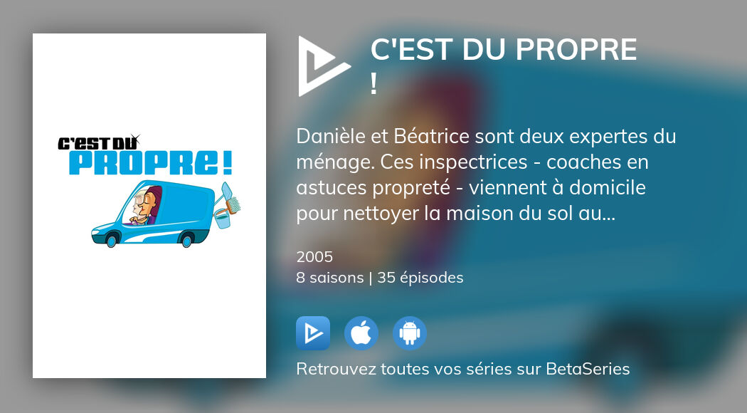 C Est Du Propre Episode En Entier