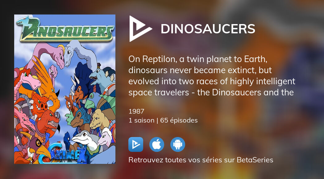 Regarder Dinosaucers streaming