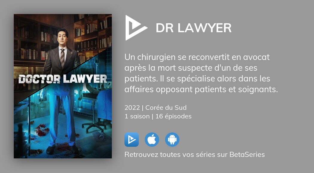 Où regarder les épisodes de Doctor Lawyer en streaming complet ?