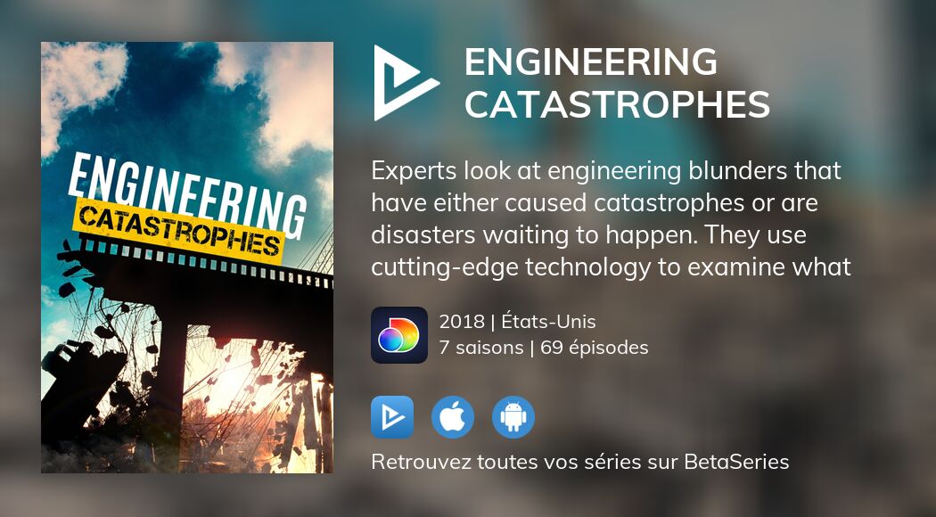 Où regarder les épisodes de Engineering Catastrophes en streaming
