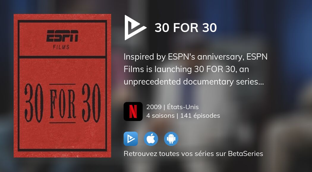 Regarder 30 for 30 streaming