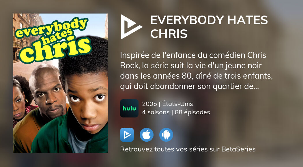 Regarder Tout le monde déteste Chris saison 1 streaming
