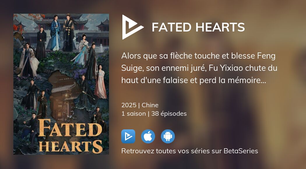 Regarder Fated Hearts streaming