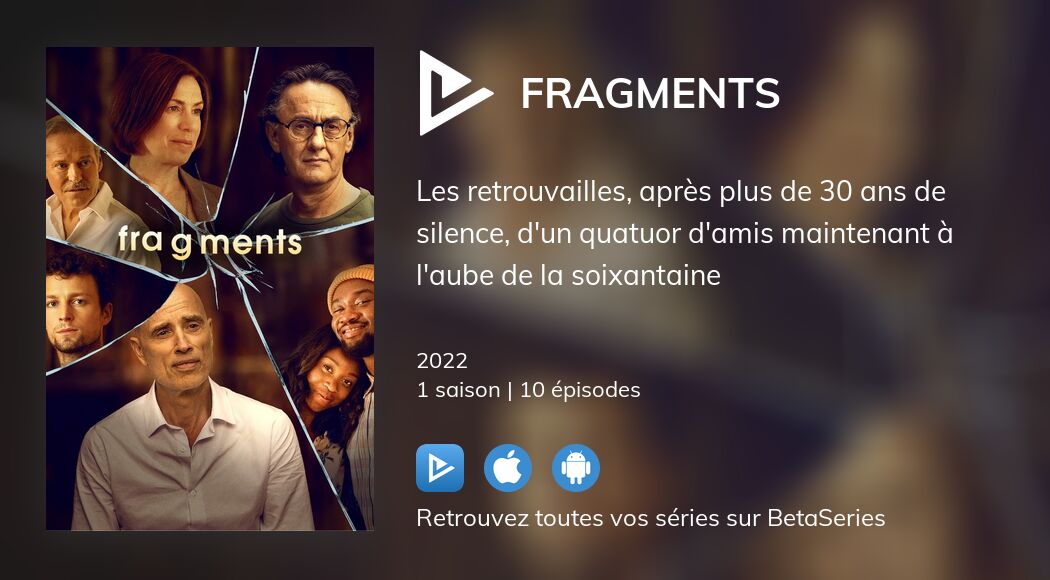 Regarder Fragments streaming