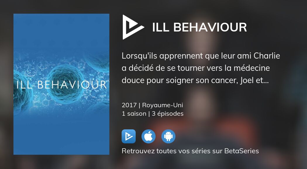 Regarder Ill Behaviour streaming
