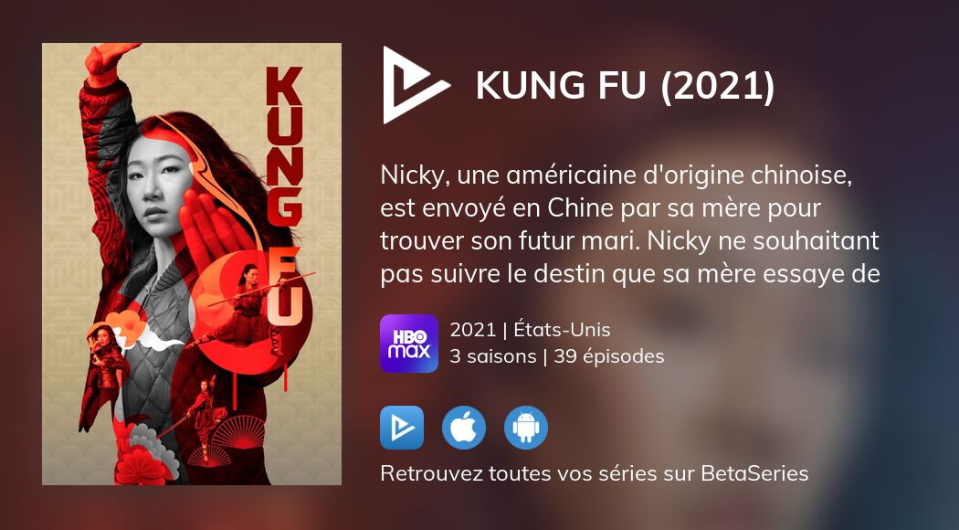Vidéo Voir la série Kung Fu (2021) en streaming légal complet