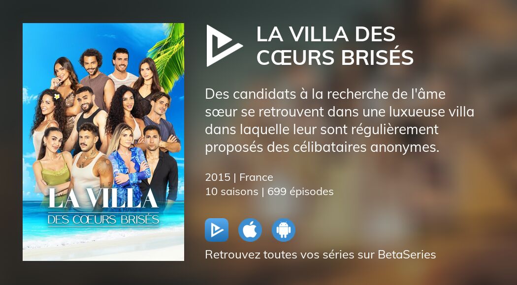 Regarder La Villa des cœurs brisés streaming