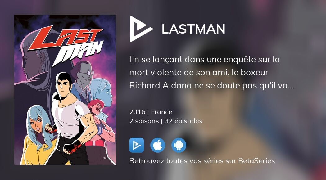 Regarder Lastman streaming